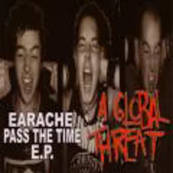 Earache Pass the Time E.P.