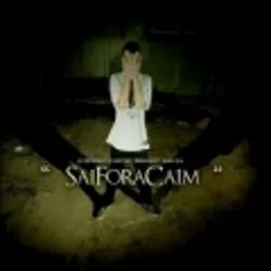Sai Fora Caim
