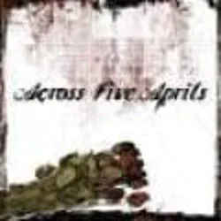 Across Five Aprils