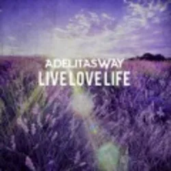 Live, Love, Life