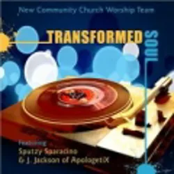 Transformed Soul