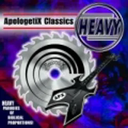 ApologetiX Classics: Heavy