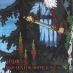 Hymns of Dark Forests