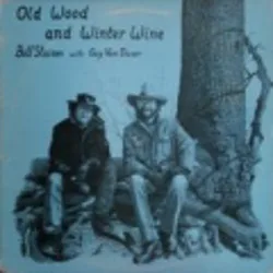 Old Wood and Winter Wine