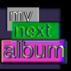 my next album