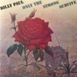 Only The Strong Survive