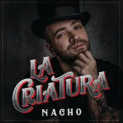 Nacho 'La Criatura'